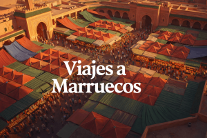 Viajes a Marruecos