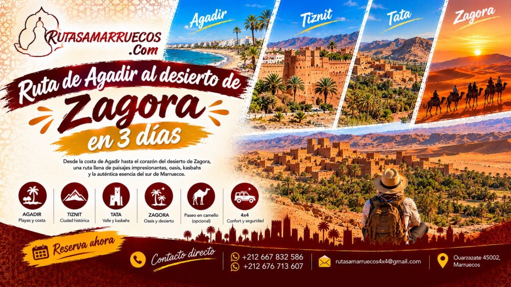 Ruta de Agadir al desierto de Zagora en 3 días